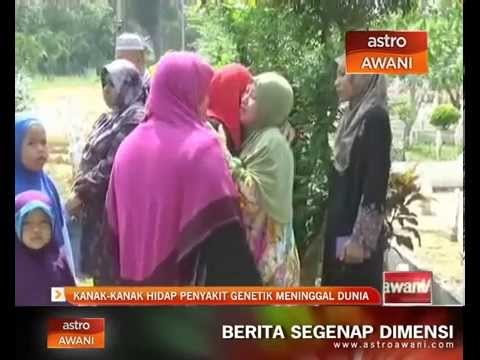 Kanak-kanak hidap penyakit genetik meninggal dunia