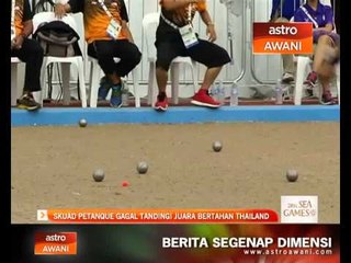 Skuad petanque gagal tandingi juara bertahan Thailand