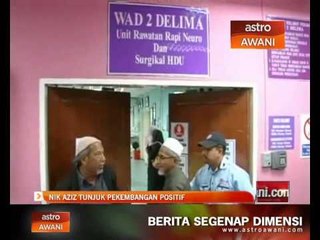 Nik Aziz tunjuk perkembangan positif