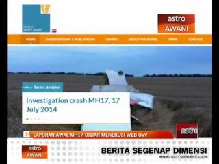 Laporan awal MH17 disiar menerusi web OVV
