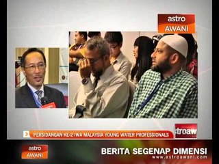 Download Video: Persidangan ke-2 IWA Malaysia Young Water Professionals