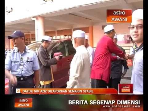 Datuk Nik Aziz dilaporkan semakin stabil