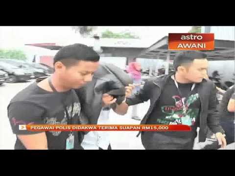 Pegawai polis didakwa terima suapan RM15,000