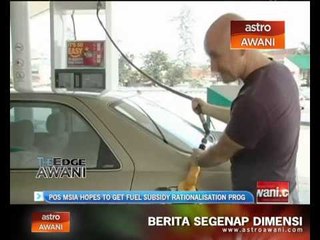 Pos Malaysia hopes to get fuel subsidy rationalisation programme