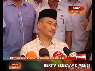 Tiada kompromi untuk anggota ATM sertai IS