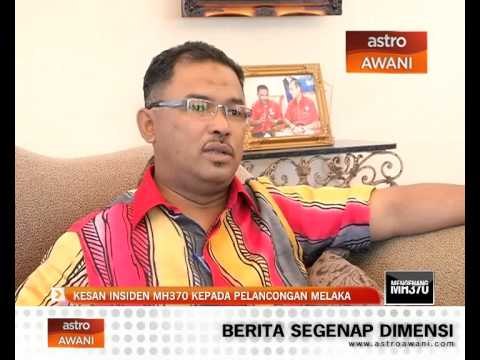 Kesan insiden MH370 kepada pelancongan Melaka