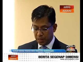 Sukar awasi risiko anti rasuah/kewangan