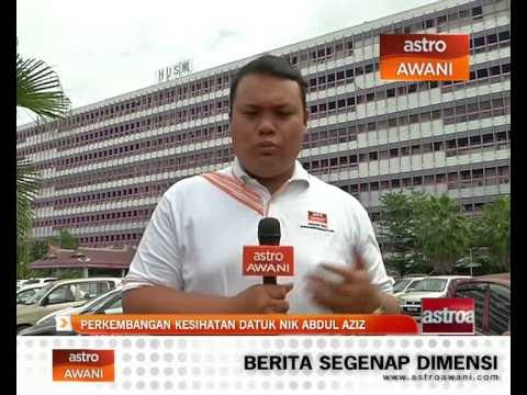 Perkembangan kesihatan Datuk Nik Abdul Aziz