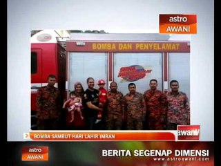 Bomba sambut hari lahir Imran