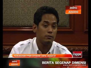 Penubuhan PPBN diyakini capai objektif