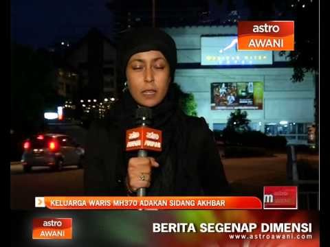 Keluarga waris MH370 adakan sidang akhbar
