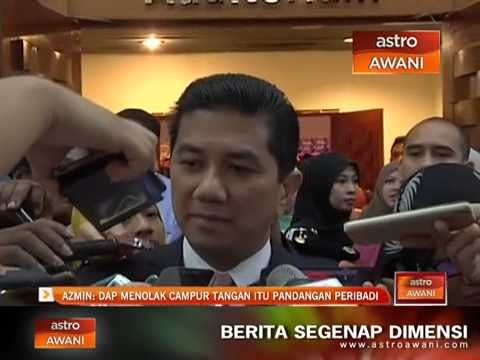 Azmin: DAP menolak campur tangan itu pandangan peribadi