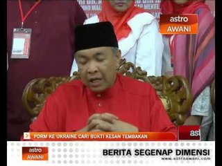 PDRM ke Ukraine cari bukti kesan tembakan