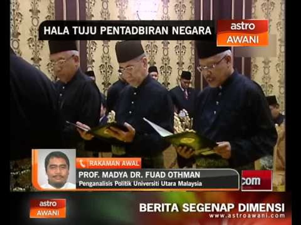 Penganalisis: Hala tuju pentadbiran negara