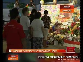 Legasi Lee Kuan Yew tetap terpelihara - Najib