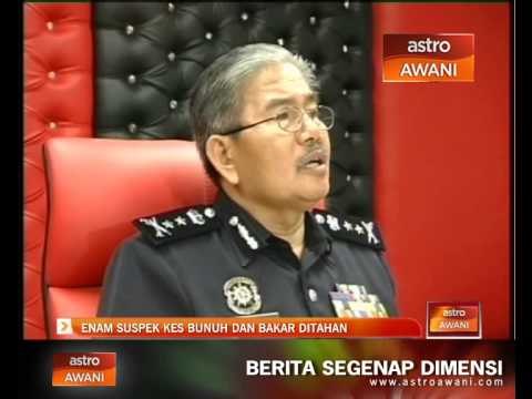Enam suspek kes bunuh dan bakar ditahan