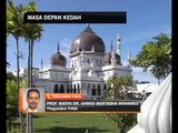 Penganalisis Politik: Masa depan Kedah