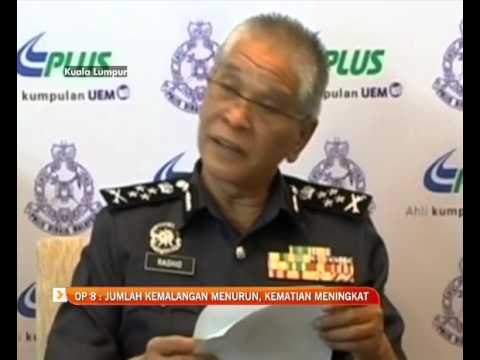 Op 8 : Jumlah kemalangan menurun, kematian meningkat