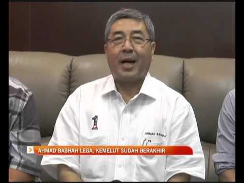 Ahmad Bashah lega, kemelut sudah berakhir