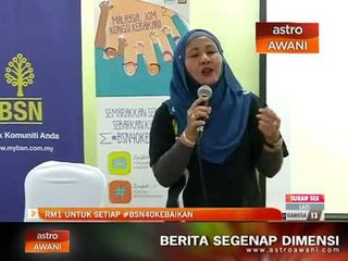 RM1 untuk setiap #BSN40kebaikan