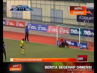 Hoki Piala TNB: THT dikejutkan Maybank