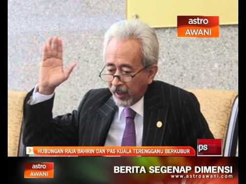 GHB: Hubungan Raja Bahrin dan PAS Kuala Terengganu berkubur