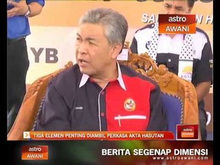Tiga elemen penting diambil kira perkasa Akta Hasutan