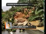 Terkini: Kuching dilanda banjir kilat