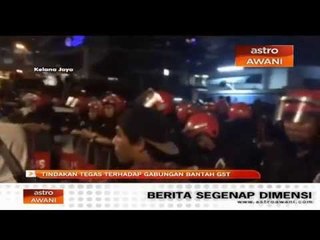 Tindakan tegas terhadap gabungan bantah GST