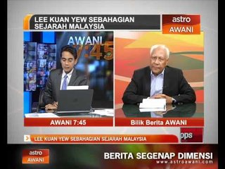 Lee Kuan Yew sebahagian sejarah Malaysia
