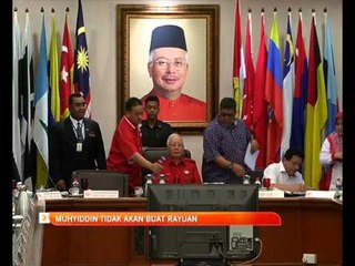 Muhyiddin Yassin tidak akan buat rayuan