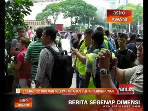 8 bebas, 22 direman selepas ditahan sertai perhimpunan