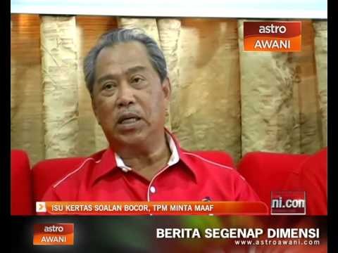 Isu kertas soalan bocor, TPM minta maaf