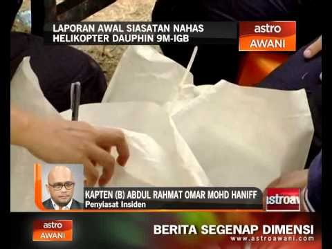 Laporan awal siasatan nahas helikopter Dauphin 9M-IGB