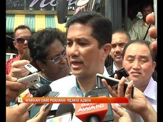 Warkah dari penjara: Reaksi Azmin Ali