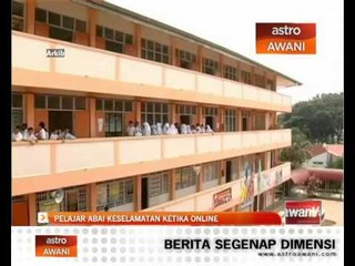 Pelajar abai keselamatan ketika online