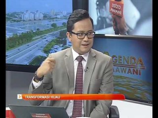 Download Video: Agenda AWANI: Transformasi hijau