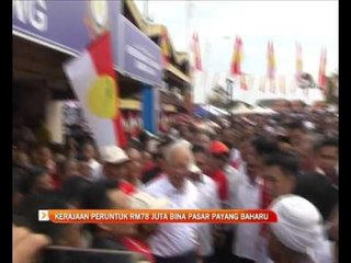 Kerajaan peruntuk RM78 juta bina Pasar Payang baharu