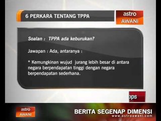 6 perkara tentang TPPA