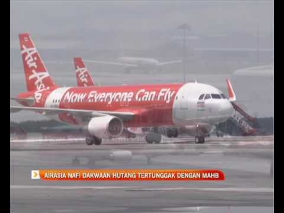 AirAsia nafi dakwaan hutang tertunggak dengan MAHB