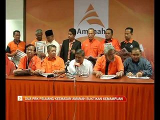 Peluang 'emas' untuk AMANAH buktikan kemampuan