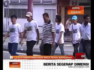 Download Video: 1.5 juta pekerja Bangladesh masuk secara berperingkat