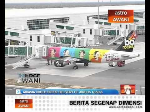 AirAsia could defer delivery of Airbus A350-S