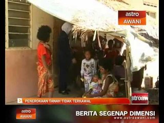 Penerokaan tanah tidak terkawal