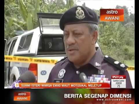 Suami isteri warga emas maut motosikal meletup