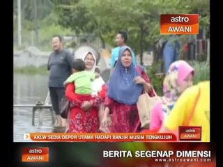 KKLW sedia depoh utama hadapi banjir musim tengkujuh