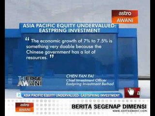 Asia Pacific equity undervalued:Eastpring Investment