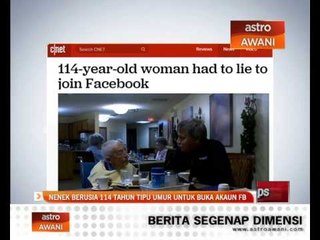 Nenek berusia 114 tahun tipu umur untuk buka akaun FB