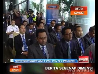 Keuntungan sebelum cukai & zakat suku ke-3 Bank Rakyat