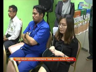 Tarik balik lesen pengusaha yang masih guna plastik